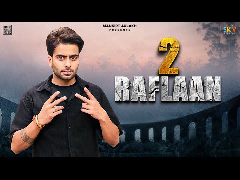 2 Raflaan (Lyrical) — watch video