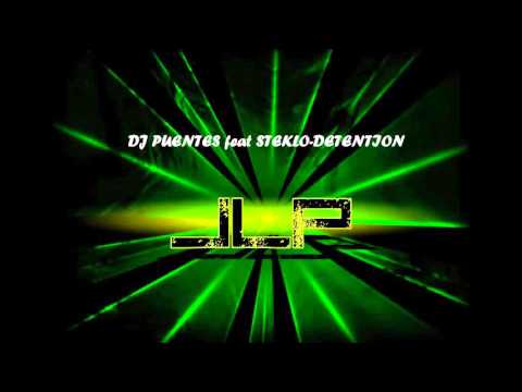 J.L.PUENTES feat STEKLO-DETENTION