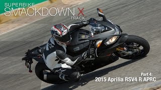 2015 Aprilia RSV4 R APRC - Superbike Smackdown X Part 4 - MotoUSA