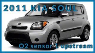 Kia Soul 2010-2011 Upstream Oxygen Sensor Replacement CODE:P0133