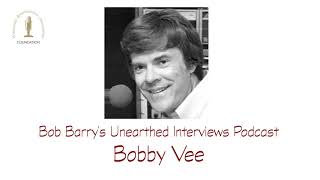 Bob Barry&#39;s Unearthed Interviews Podcast - Bobby Vee