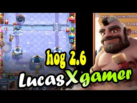 🔥Hog Cycle 2.6 👈 LucasXgamer 6700 gameplays - Clash Royale