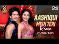 Aashiqui Mein Teri REMIX By Akbar Sami Shahid Kapoor Kareena Kapoor Himesh Sunidhi Chauhan