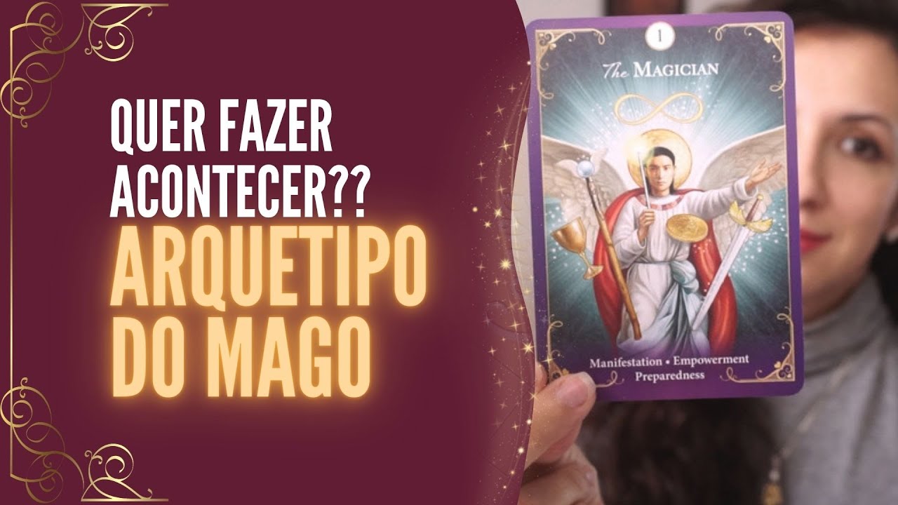 ARQUETIPO DO MAGO 🧙‍♂️✨  Faça a magia acontecer na sua vida! Inícios (tarot)