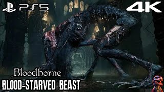 Bloodborne PS5 | Blood-starved Beast Boss Fight | 4K 60FPS