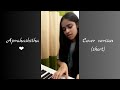 Aprakashitha Cover Version Short