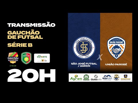 SÃO JOSÉ X UNIÃO PAROBÉ - Gauchão de Futsal Série B