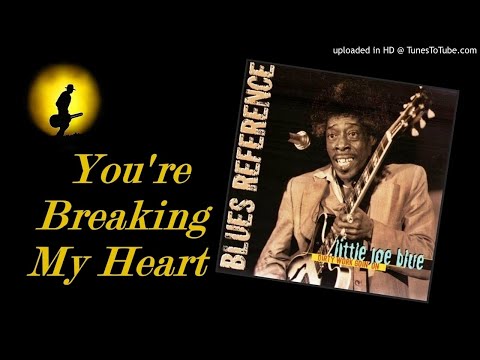 Thumbnail for Little Joe Blue - You're Breaking My Heart (Kostas A~171) by Little Joe Blue