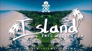 Eric Bellinger - Island (DJ TWITCH REMIX) S.W.C