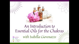 Essential Oils for the Chakras