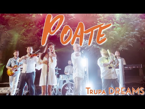 Trupa Dreams - Poate | Official Video