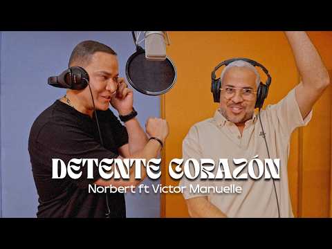 Norbert, Víctor Manuelle - Detente Corazón (Video Oficial)