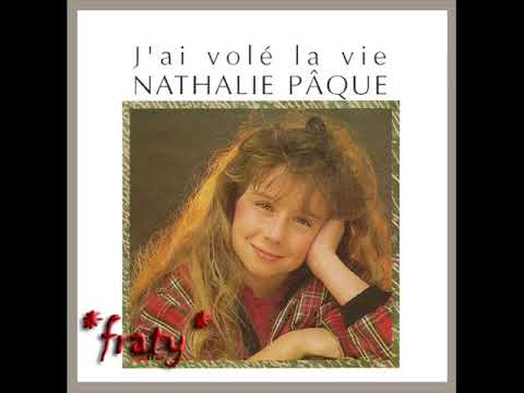 Nathalie Pâque - J'ai volé la vie