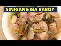 Paano Magluto ng SINIGANG NA BABOY | Pinaka Masarap na Sinigang