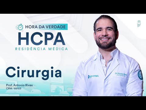 Hora da Verdade Cirurgia HCPA Residência Médica 2025/26