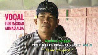 Download lagu Gambus guru Bangke - Tame penjare Mp3 mp3 Download lagu Gambus guru Bangke - Tame penjare Mp3 mp3