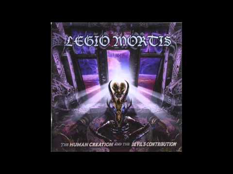 Legio Mortis - I Am Your God