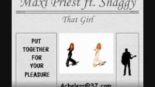 Maxi Priest &amp; Shaggy - That Girl