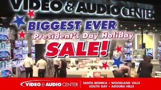 Video & Audio Center President's Day Sale - Going on NOW!