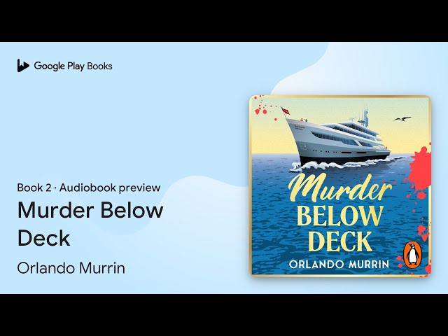 Vídeo relacionado con Murder Below Deck: The gripping new cosy crime murder mystery, an escapist holiday read set on a superyacht: 2 (A chef Paul Delamare Mystery, 2)