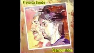 FREVE DA SAMBA - EP 