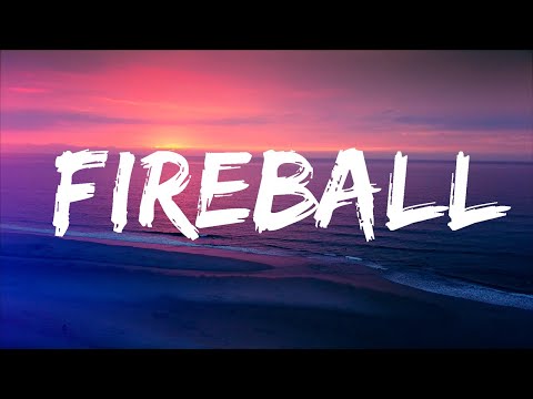 Pitbull - Fireball (Lyrics) ft. John Ryan  | 20 MIN