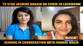 TV actress Jasmin Bhasin talks exclusively to Charul Malik about her lockdown days video