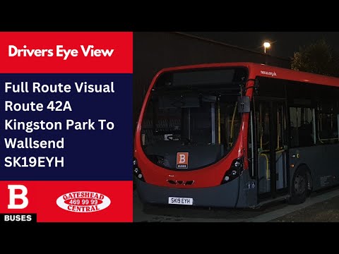 REDONE SERIES DEV: FULL ROUTE VISUAL | Nexus Bus Route 42A - Kingston Park to Wallsend | SK19EYH