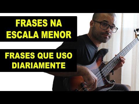 ⭕ FRASES NA ESCALA MENOR - IDÉIAS DE FRASES - AULA DE BAIXO