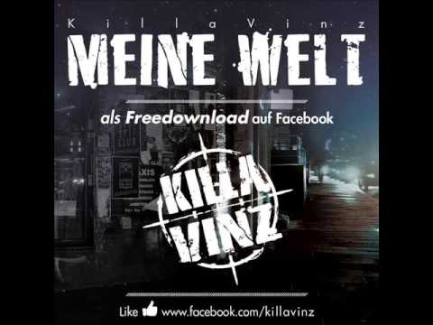 Killa Vinz  - Unsere Welt feat. K O One & Stik HKC