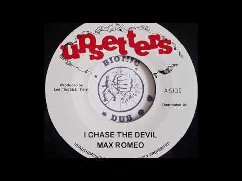 MAX ROMEO - I Chase The Devil [1976]