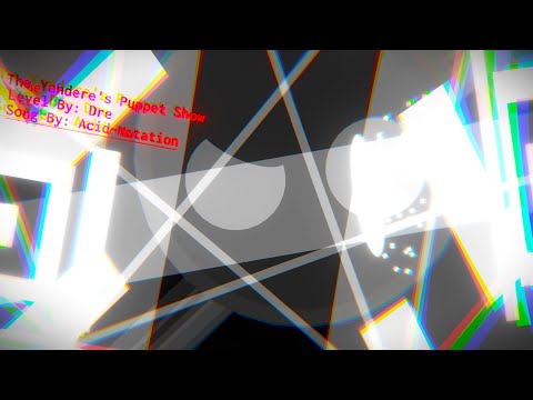 The Yandere's Puppet Show by Official Dre YT | Project Arrhythmia