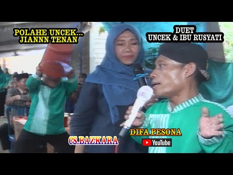DUET UNCEK & IBU RUSYATI. LUCU SUARA MERDU//CS.BAZKARA//DIFA PESONA