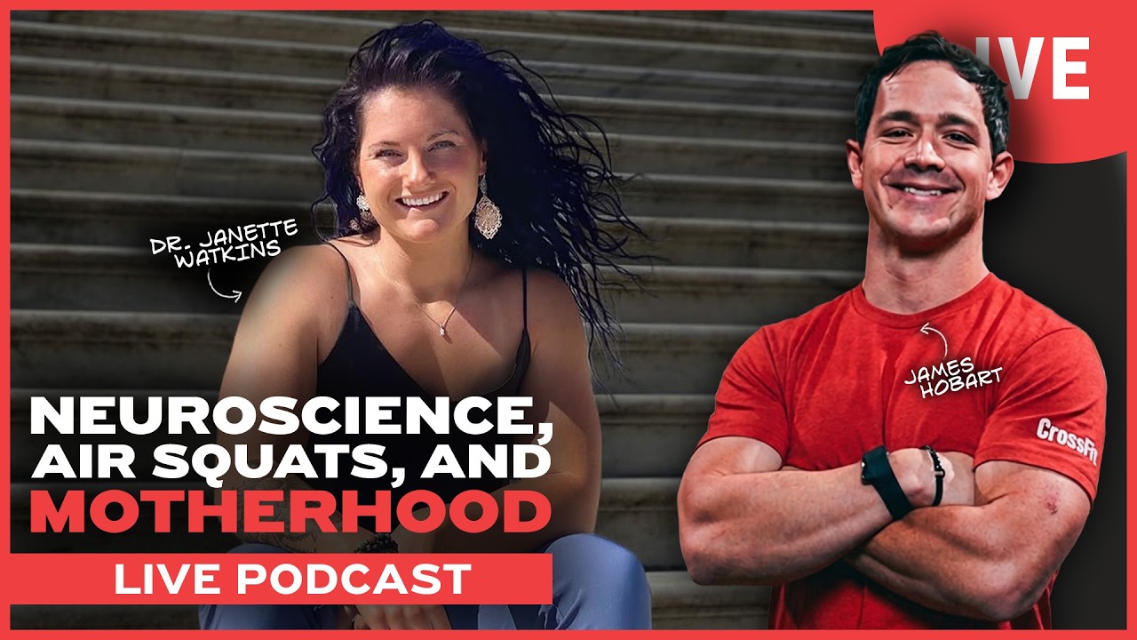 Neuroscience, Air Squats, and Motherhood With Dr. Janette Watkins | The CrossFit Show