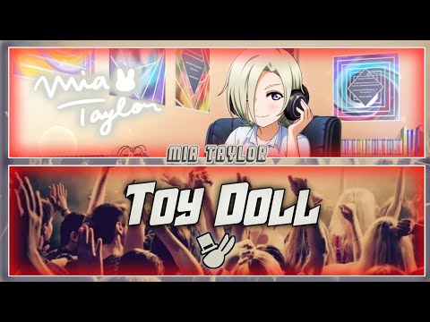 Toy Doll - Mia Taylor [FULL ENG LYRICS] | Love Live!