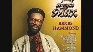Beres Hammond   Much Have Been Said