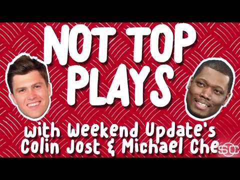 Not Top Plays With SNL's Weekend Update Hosts Colin Jost And Michael Che | ESPN