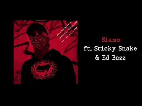 Lebrac ft. Sticky Snake & Ed Bazz - Siamo