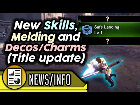 Fatalis Update - Detailed Explanation of New Skills/Decorations/Melding/Charms/etc | MHW Iceborne
