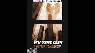 Wu-Tang Clan -Felt (Strum remix 2021)
