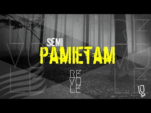 SeMi - I remember (by Syndrome) #Revole