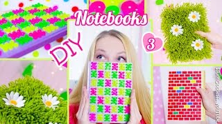 3 DIY Notebooks – How To Decorate Notebook Covers (DIY Back To School Ideas)