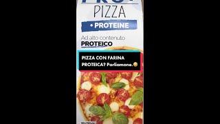PIZZA CON FARINA PROTEICA Parliamone.😅