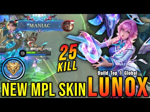 25 Kills + MANIAC!! Quantum Polarity Lunox New MPL Skin!! - Build Top 1 Global Lunox ~ MLBB