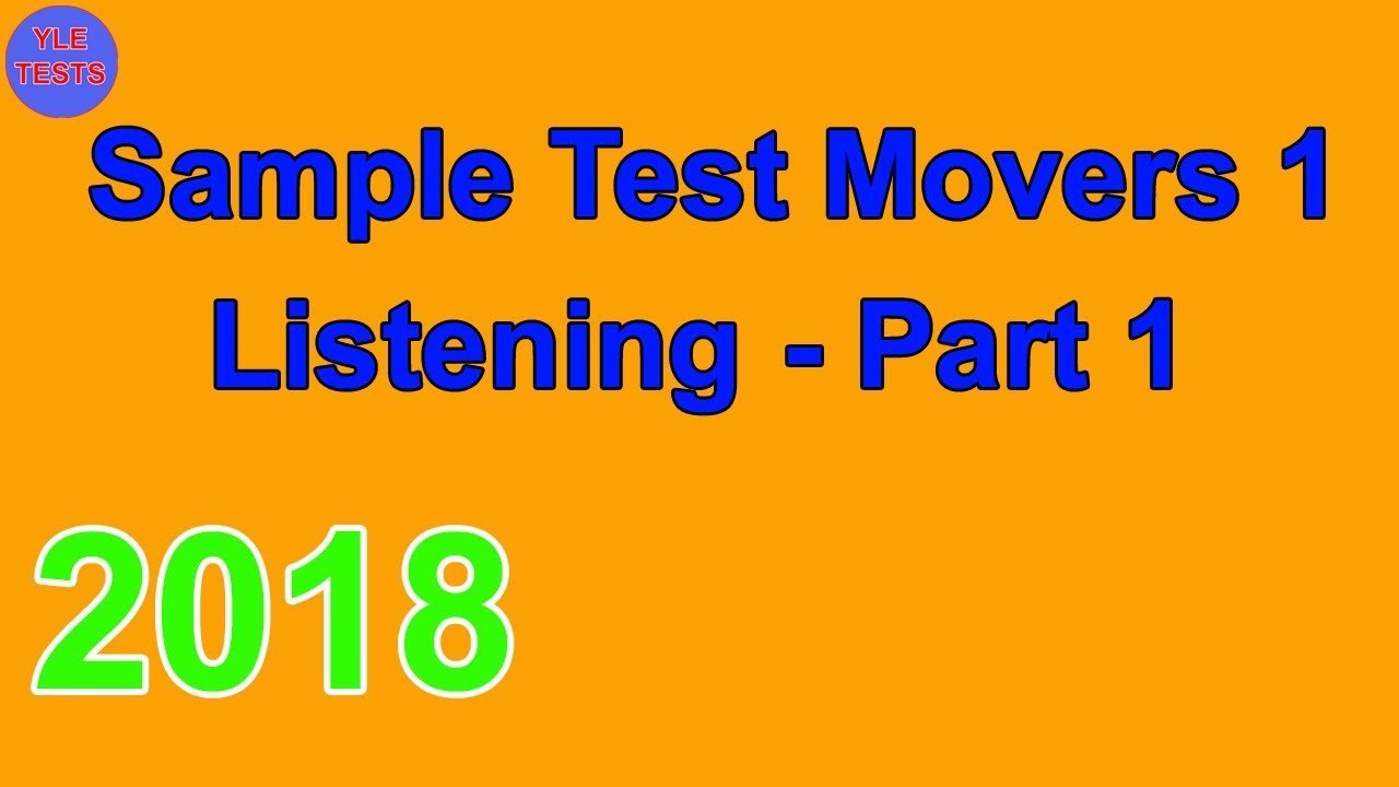 [2018] Cambridge Sample Test Movers 1 Listening Part 1