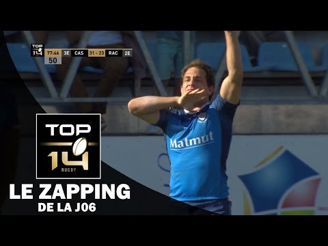TOP 14 – Le Zapping de la J6– Saison 2016-2017
