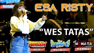 Download lagu Wes Tatas - Esa Risty feat New Monata | Live Streaming Dangdut Koplo mp3 Download lagu Wes Tatas - Esa Risty feat New Monata | Live Streaming Dangdut Koplo mp3