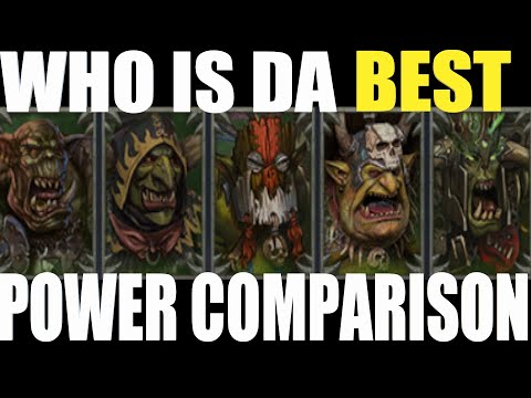 WHO IS DA BEST? Greenskin Legendary Lord Power Comparison
