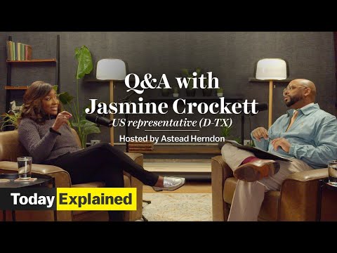 ジャスミン・クロケットは後退しない | Today, Explained (Jasmine Crockett isn’t backing down | Today, Explained)