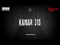 KAMAR 315 NIGHTMARE SIDE OFFICIAL 2025 ARDAN RADIO